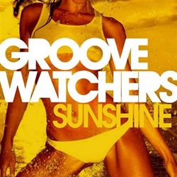 online anhören Groovewatchers - Sunshine