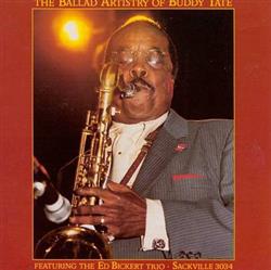 lytte på nettet Buddy Tate Featuring The Ed Bickert Trio - The Ballad Artistry Of Buddy Tate