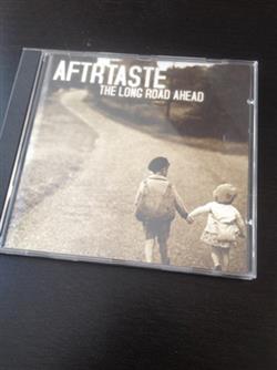 ouvir online Aftrtaste - The Long Road Ahead