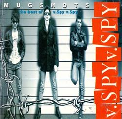 Download VSpy VSpy - Mugshots The Best of vSpy vSpy