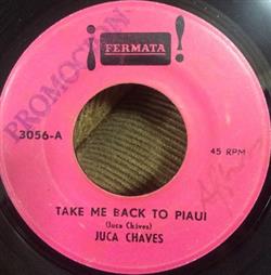 ladda ner album Juca Chaves - Take Me Back To Piauí Vou Viver Num Arco Íris