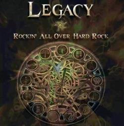 lyssna på nätet Legacy - Rockin all over hard rock