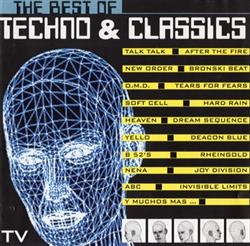 écouter en ligne Various - The Best Of Techno Classics