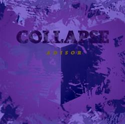 last ned album Adisor - Collapse