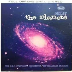 lataa albumi Gustav Holst, BBC Symphony Orchestra, Sir Malcolm Sargent - The Planets Op 32