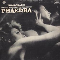 last ned album Theodorakis - Phaedra Original Motion Picture Soundtrack