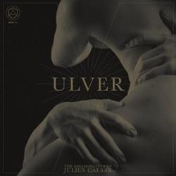 online luisteren Ulver - The Assassination of Julius Caesar