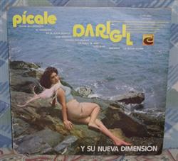 Darigil Y Su Nueva Dimension - Picale