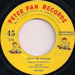 last ned album The Caroleers With The Peter Pan Orchestra - Frosty The Snowman