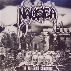 descargar álbum Nausea - The Suffering Continues