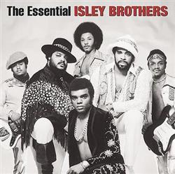lytte på nettet The Isley Brothers - The Essential Isley Brothers