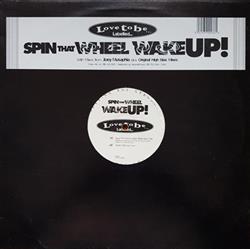 télécharger l'album Spin That Wheel - Wake Up