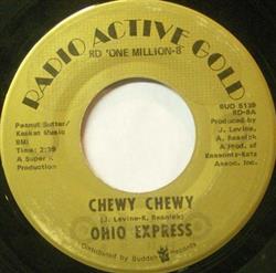 Ohio Express - Chewy Chewy Firebird