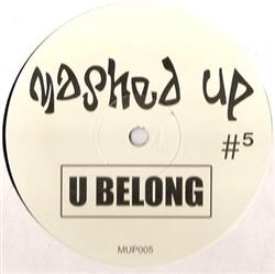 last ned album Unknown Artist - Mashed Up 5 U Belong