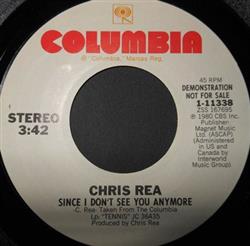descargar álbum Chris Rea - Since I Dont See You Anymore