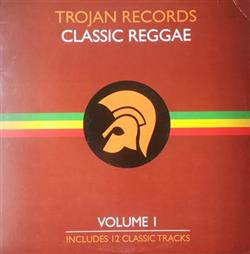 télécharger l'album Various - Trojan Records Classic Reggae Volume 1