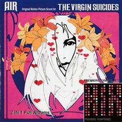 télécharger l'album AIR - The Virgin Suicides Premiers Symptomes