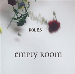 ouvir online Roles - Empty Room