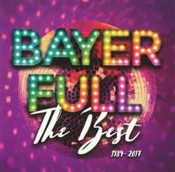 Bayer Full - The Best 1984 2017