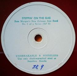 Download Sam Morgan's New Orleans Jazz Band - Steppin On The Gas Mobile Stomp