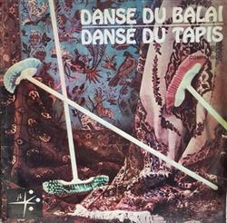 last ned album Orchestre Alain Ladrière - Danse Du Tapis Danse Du Balais