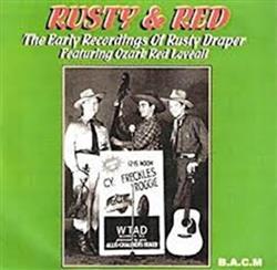 lytte på nettet Rusty Draper & Ozark Red Loveall - The Early Years