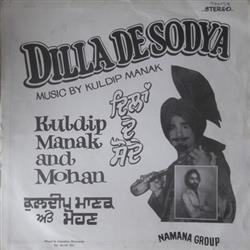 descargar álbum Kuldip Manak & Mohan - Dilla De Sodya