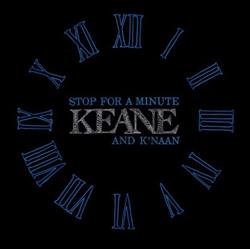 kuunnella verkossa Keane Feat K'naan - Stop For A Minute