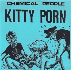 télécharger l'album Chemical People - Kitty Porn