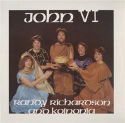 descargar álbum Randy Richardson & Koinonia - John VI