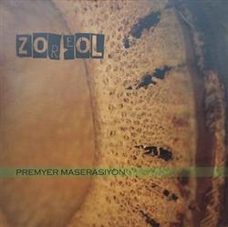 télécharger l'album Zoréol - Premyer Maserasiyon