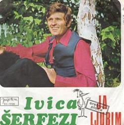 descargar álbum Ivica Šerfezi - Ja Ljubim