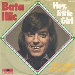 lytte på nettet Bata Illic - Hey Little Girl