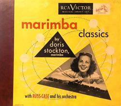 Doris Stockton With Russ Case And His Orchestra - Marimba Classics