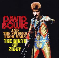 escuchar en línea David Bowie - The Birth Of Ziggy