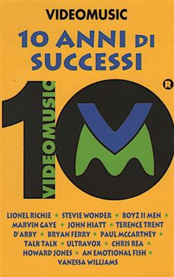Album herunterladen Various - Videomusic 10 Anni Di Successi