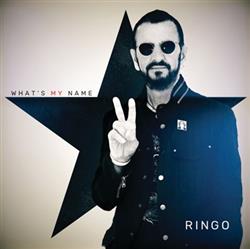 Album herunterladen Ringo Starr - Grow Old With Me Whats My Name