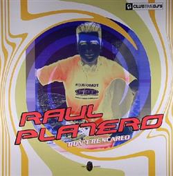 Download Raul Platero - Dont Be Scared