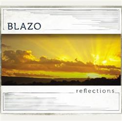 lytte på nettet Blazo - Reflections