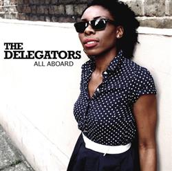lataa albumi The Delegators - All Aboard