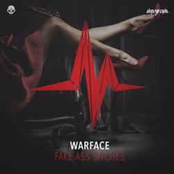 Album herunterladen Warface - Fake Ass Bitches