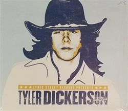 last ned album Tyler Dickerson - Tyler 5 Song Preview