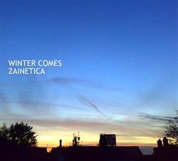 kuunnella verkossa Zainetica - Winter Comes