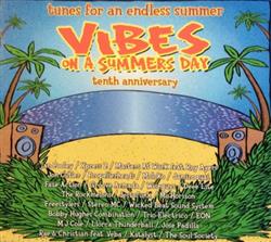 last ned album Various - Vibes On A Summers Day Tenth Anniversary