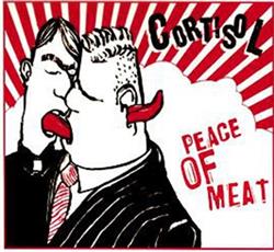 lyssna på nätet CortisoL - Peace Of Meat
