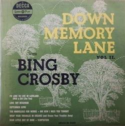 télécharger l'album Bing Crosby - Down Memory Lane With Bing Crosby Vol II