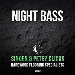 kuunnella verkossa Sinden & Petey Clicks - Hardwood Flooring Specialists