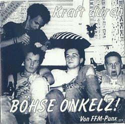 last ned album Böhse Onkelz - Kraft Durch Böhse Onkelz