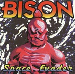 descargar álbum Bison - Space Evader