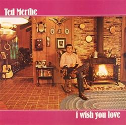 lataa albumi Ted Merthe - I Wish You Love
